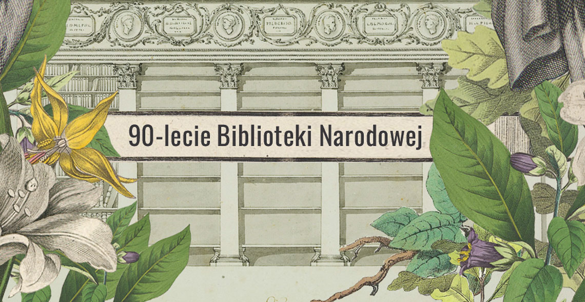 90-lecie Biblioteki Narodowej