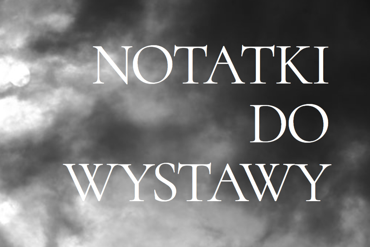 miłosz notatki z wystawy 